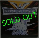 TT QUICK/ Metal of Honor [LP]