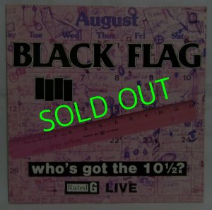 画像1: BLACK FLAG/ Who's Got the 10 1/2? [LP]