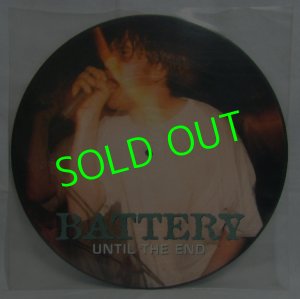 画像1: BATTERY/ Until The End(limited picture disc)[LP]