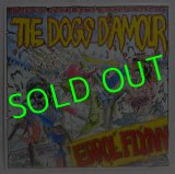 THE DOGS D'AMOUR/ Errol Flynn[LP]