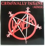 SLAYER/ Criminally Insane(Remix)[12'']