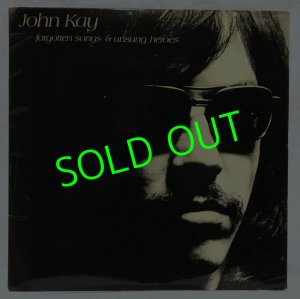 画像1: JOHN KAY/ Forgotten Songs&Unsung Heroes