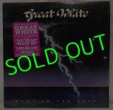 GREAT WHITE/ Shot In The Dark[LP]