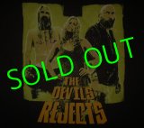 THE DEVIL'S REJECTS: Hell Doesn't Want Them T-Shirt