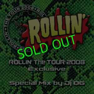 画像1: ROLLIN' The TOUR 2008 MIX CD By Dj OG