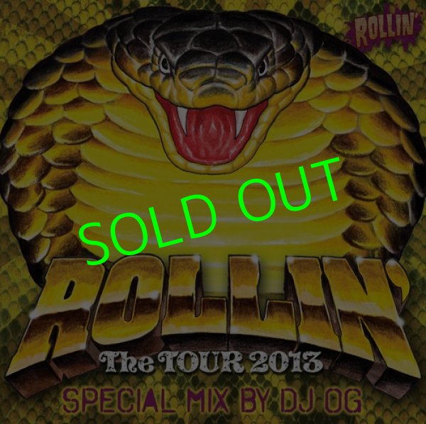 画像1: ROLLIN' The TOUR 2013 MIX CD By Dj OG