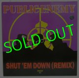 画像: PUBLIC ENEMY/ Shut'em Down(Remix)[12'']