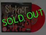画像: SLIPKNOT/ Spit It Out(Limited Red Vinyl)[7’’]