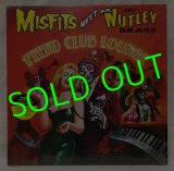 画像: MISFITS MEET THE NUTLEY BRASS/ Fiend Club Lounge[LP]