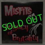画像: MISFITS/ Legacy Of Brutality[LP]
