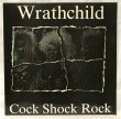 画像1: WRATHCHILD/ Cock Shock Rock[LP]