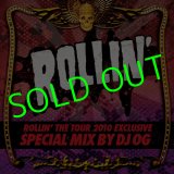 画像: ROLLIN' The TOUR 2010 MIX CD By Dj OG 