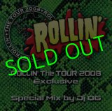画像: ROLLIN' The TOUR 2008 MIX CD By Dj OG
