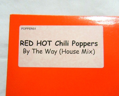 画像: RED HOT CHILI POPPERS/ By the Way(House Mix)[12"]