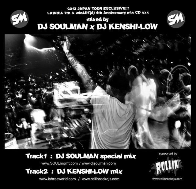 画像: 【DJ SOULMAN x DJ KENSHI-LOW】2013 JAPAN TOUR EXCLUSIVE !!! mix CD