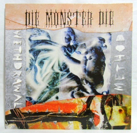 画像: DIE MONSTER DIE/ Withdrawal Method[LP]