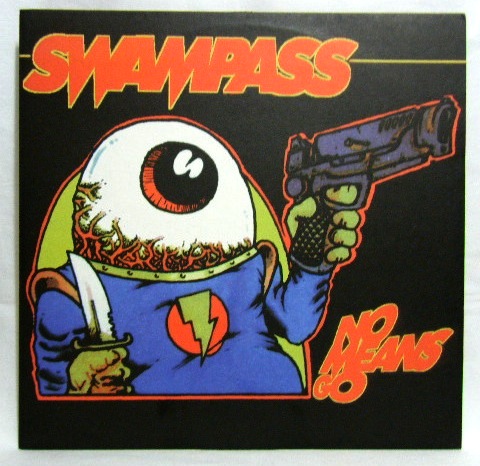 画像: SWAMPASS/ No Means Go[LP] 