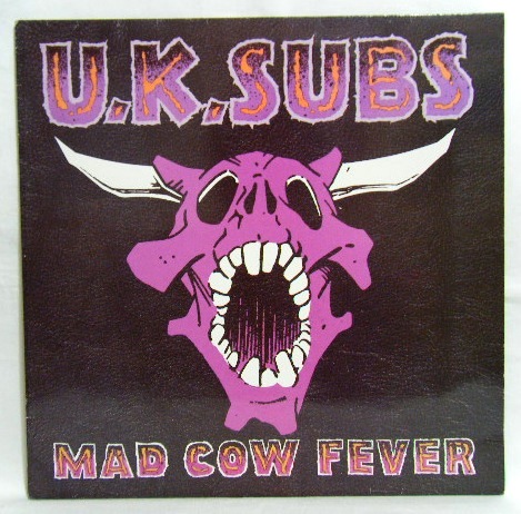画像: U.K.SUBS/ Mad Cow Fever[LP]