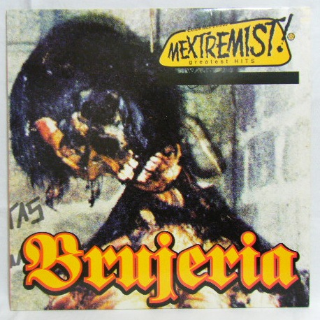 画像: BRUJERIA/ Mextremist Hits[LP] 