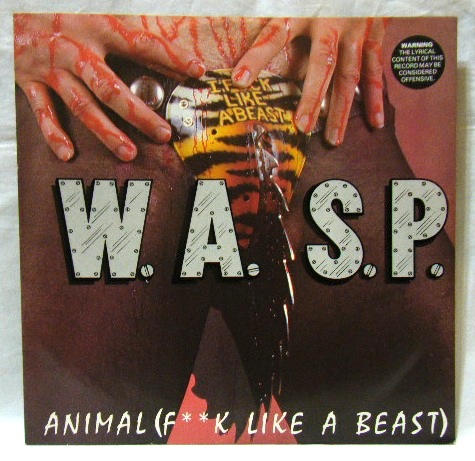 画像: W.A.S.P./ Animal(Fxxk like A Beast)[12"]