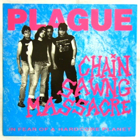 画像: PLAGUE/ Chain Sawng Massacre[LP]