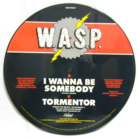 画像: W.A.S.P./ I Wanna Be Somebody(Limited Picture Disc)[12'']
