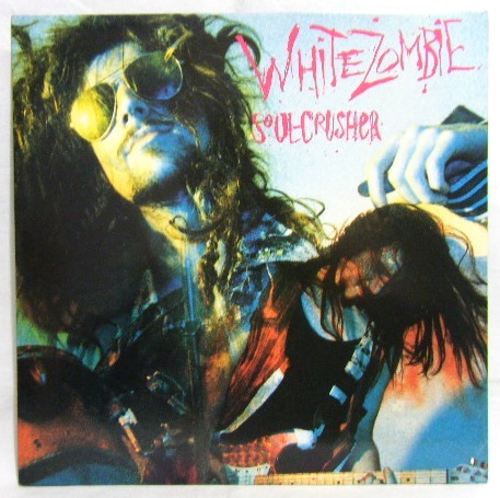 画像: WHITE ZOMBIE/ Soul-Crusher[LP]