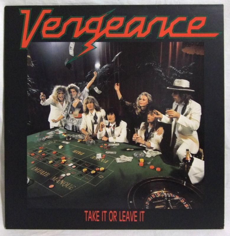 画像: VENGEANCE/ Take It Or Leave It[LP]