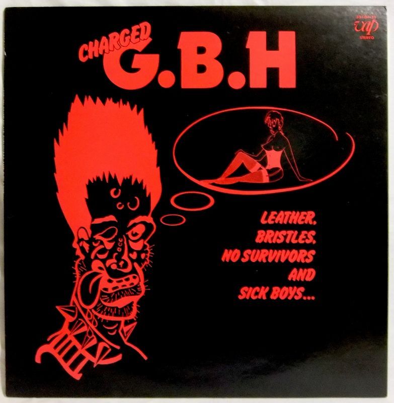 画像: CHARGED G.B.H/ Leather,Bristles,No Survivors...[LP]