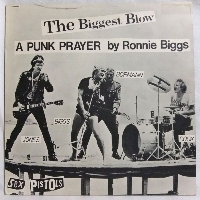 画像: SEX PISTOLS/ The Biggest Blow(A Punk Prayer By Ronnie Biggs/My Way)[12'']