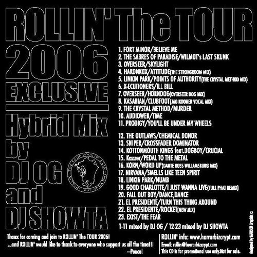 画像: ROLLIN' The TOUR 2006 MIX CD By Dj OG & Dj SHOWTA